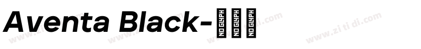 Aventa Black字体转换